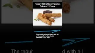 3 for $3 deal on new Korean BBQ Chicken Taquitos Debuts at 7-Eleven