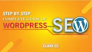 SEO Yoast -  How to do  WordPress SEO with Yoast  | WordPress SEO (yoast seo)  Class #13