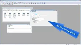 dBASE™ PLUS 12 – Data No Code Application