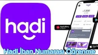 Hadi Uygulaması İban Öğrenme - Hadi Uygulaması İban Numarası Nerede Yazar