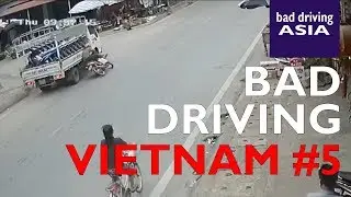 Bad Driving Vietnam #5 - crash compilation