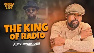 OBINNA SHOW LIVE: THE KING OF RADIO - Alex Mwakideu