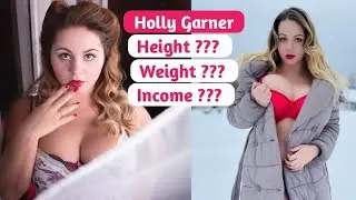Holly Garner Wiki, Biography, Age, Family, Career, Facts and More