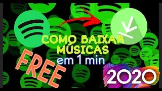 BAIXAR MÚSICAS DO SPOTIFY NO CELULAR, grátis, em 2020