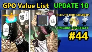 NEW GPO VALUE LIST UPDATE 10 #44 TORI VS ACE + 100k members GIVEAWAY