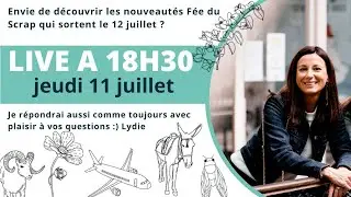 Live du 10/07