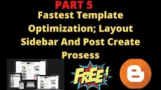 P5: Fastest Template Optimization | Sidebar And Create Post Full Setup Guide