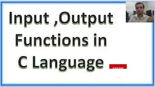 Std 10 || Chapter - 12 || Input Output functions in C language || printf and scanf || Formatted IO