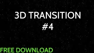 3D Transition #4 60FPS [FREE DOWNLOAD] Sony Vegas & After Effects