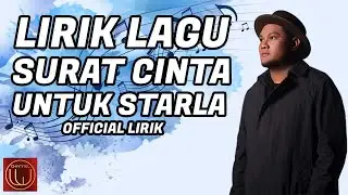 Surat Cinta Untuk Starla - Virgoun (LIRIK LAGU SURAT CINTA UNTUK STARLA)