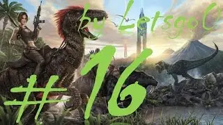 Let's Play [ARK: Survival Evolved] german HD - Pull out the Dinos! - Official EU PvP Server