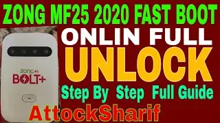 ZonG Mf25 2020 FastBoot Dev Live Step By Step  Full  Guide Unlocks AttockSharif
