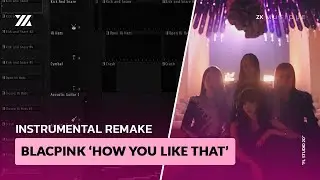 BLACKPINK 'How You Like That' but it's Instrumental FL Studio remake