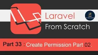 Laravel Tutorials From Scratch [Part 33] -  Create Permissions using Entrust Package in Laravel 02.