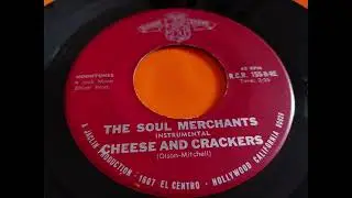 The Soul Merchants - Cheese and Crackers