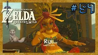 🎮  Let´s Play ZELDA BREATH OF THE WILD Part 57 - Riju die Königin der Gerudo 💗