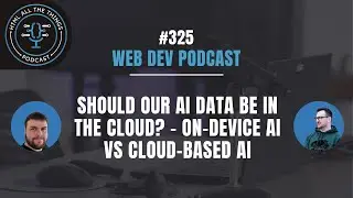 Should Our AI Data Be in the Cloud? On-Device AI vs Cloud-Based AI