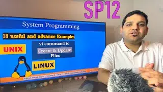 vi command to Create & Update Files in Linux | 18 useful and advance Examples | SP 12