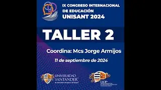 TALLER 2 UNISANT 2024