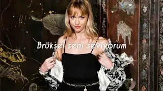 Angèle - Bruxelles je t’aime (Türkçe Çeviri)