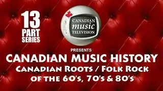 Canadian R&B, Roots and Folk Rock of the 60s & Early 70s (2009)