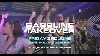 Bassline Takeover Bank Holiday Friday 3rd June 2022 Mr Virgo, DJ EJ, TRC, DJ DIBZ + More