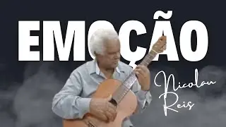 Emoção I Nicolau Reis - Vips