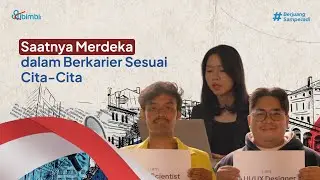 Merdeka berkarier untuk semuanya, siapapun kamu! | #berjuangsampejadi