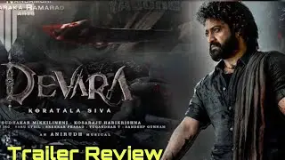 Devara Part 1 Trailer Review #trailer #review #devra #viralvideo #south #ntr30