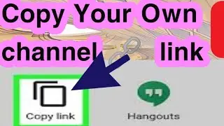 How to copy Channel link from YouTube Official App