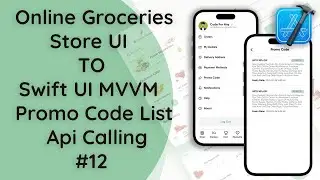 #12 Online Groceries Shop App | SwiftUI MVVM: Promo Codes List with API Integration | iOS Tutorial