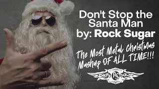 Journey & Metallica INSANE Xmas Mashup - Don't Stop the Santa Man