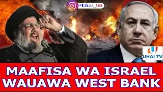 MAAFISA WENGINE WA ISRAEL WAUAWA UKINGO WA MAGHARIBI