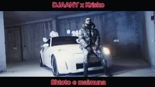 (VIDEO) DJAANY  ft. KRISKO MASH UP REMIX / SHTOTO E MAIMUNA x GORE