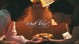 Nancy & Jonathan | Weak Heart [+Steve]