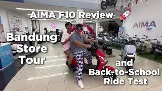 AIMA F10 Review 🚀 Bandung Store Tour and Back-to-School Ride Test
