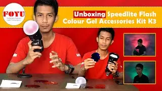 Unboxing dan Hasil Penggunaan Speedlite Flash Colour Gel Accessories Kit K3