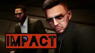 GTAV ● Impact