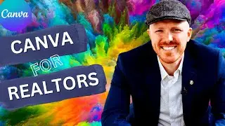 Canva For Real Estate Professionals: Free Killer Templates