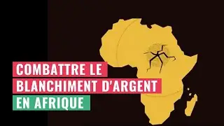 Combattre le blanchiment d'argent en Afrique | Transparency International