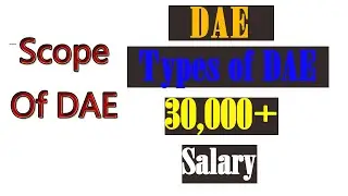 DAE what is DAE firlds after DAE scope diploma of associate engineering merit of DAE Types of DAE