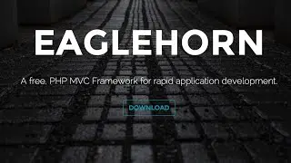 Eaglehorn PHP MVC Framework - Installation & Configuration with Mysql