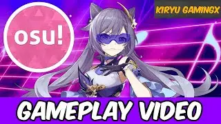 KEQING PLAYS OSU in (Genshin Impact)