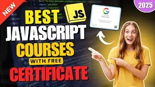 Free JavaScript Course With Certificate (2025) BEST JAVASCRIPT COURSE With Free Certificates ✅