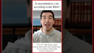 Is Masturbation a Sin According to the Bible? 