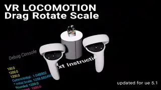 VR Locomotion Grip Move / Rotate / Scale