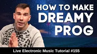 How to make Dreamy Progressive House + Logic Pro X Templates | Live Electronic Music Tutorial 