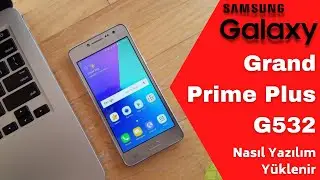 Samsung Galaxy Grand Prime Plus (G532F) nasıl yazılım yüklenir. How to update Galaxy G532F firmware