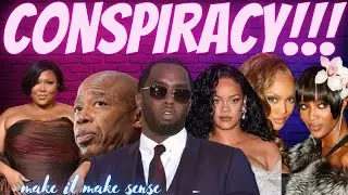Did Cops Cover Up Diddy Crime & Diddy Tried to Move to Friends Prison | Rihanna & Naomi Make Up