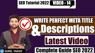 How to write Meta Title & Description for website | Tips for  Meta Title & description | SEO Course
